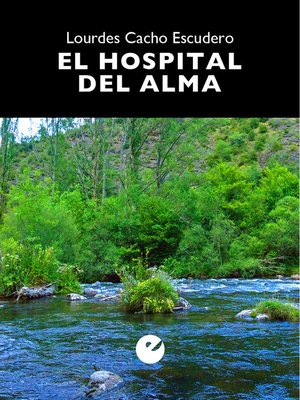 cover image of El hospital del alma